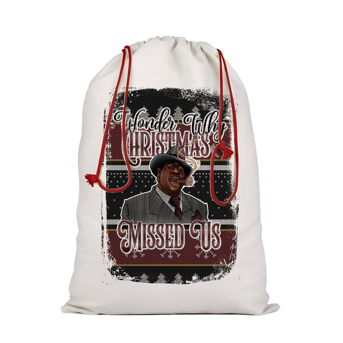 Personalized Christmas Santa Sack-Wonder Why Christmas Missed Us