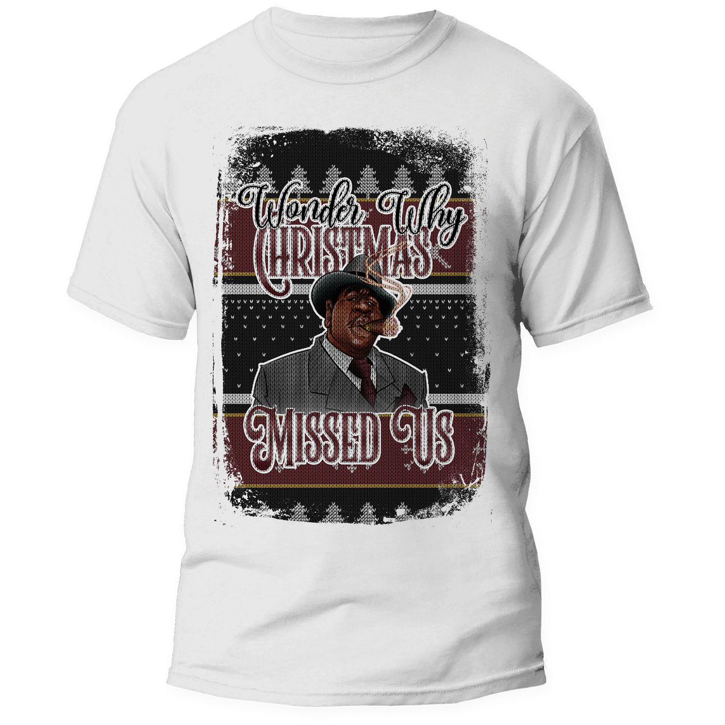 Ugly Christmas Sweater- Why Christmas Missed Us Shirt