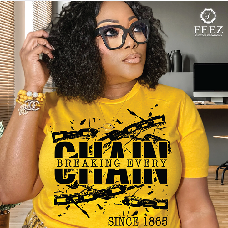 Breaking Every Chain Since 1865 Juneteenth T-Shirt