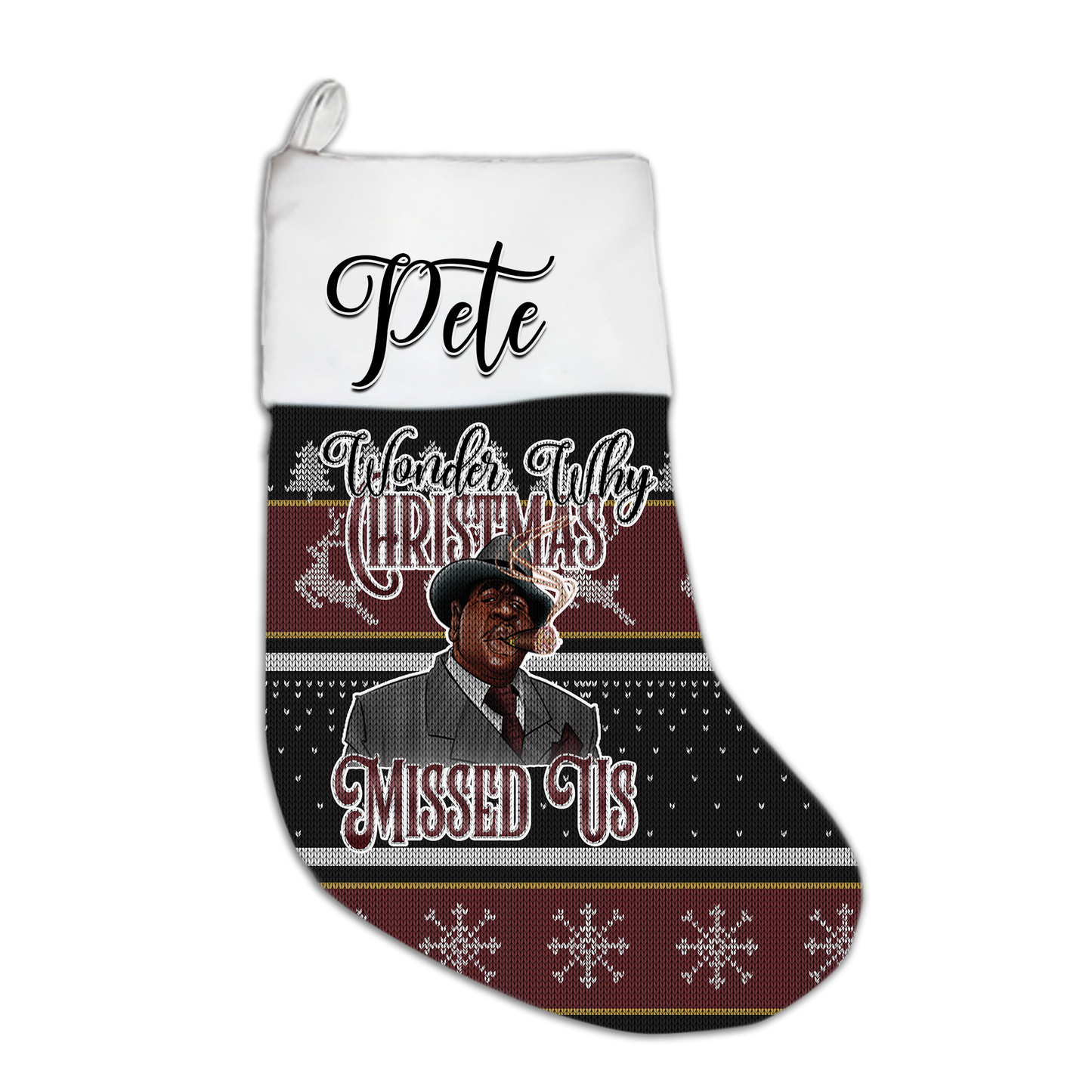 Personalized Christmas Stocking-Wonder Why Christmas Missed Us
