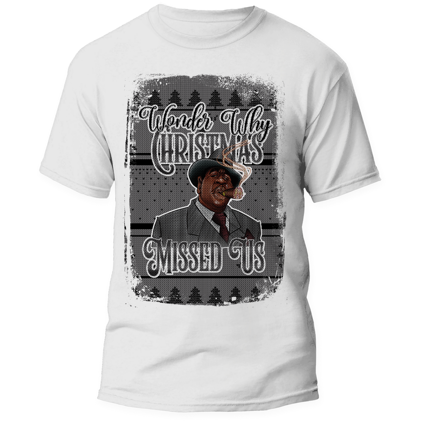 Ugly Christmas Sweater- Why Christmas Missed Us Shirt