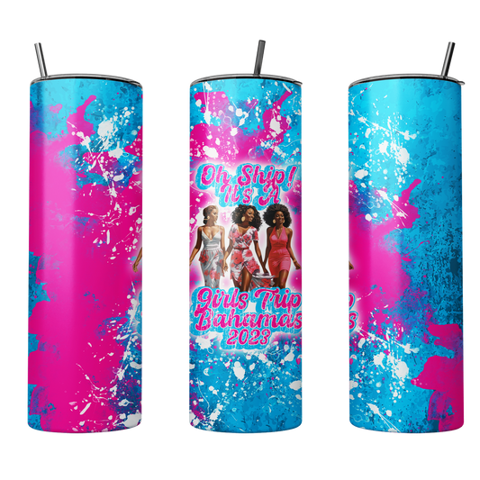 OH Ship It's A Girls Trip - Premium Tumbler