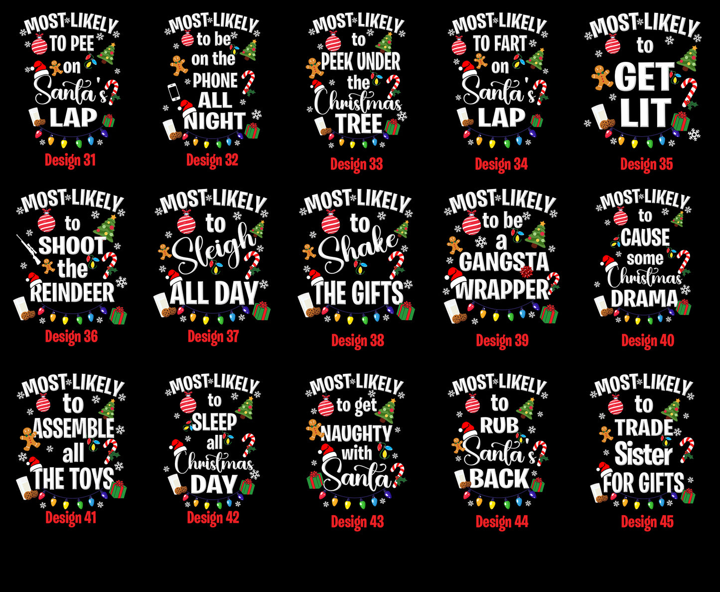 Most Likely To Christmas Shirts (Pjs not included)