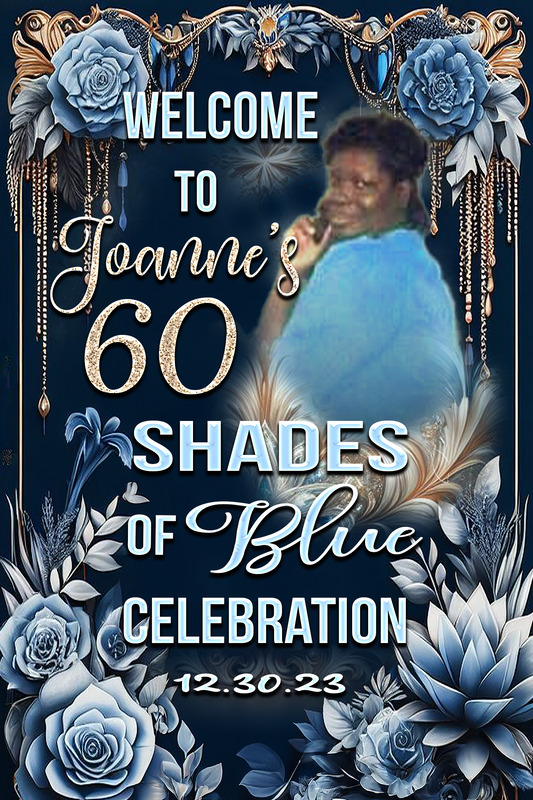 Welcome Sign- 60 Shades Of Blue