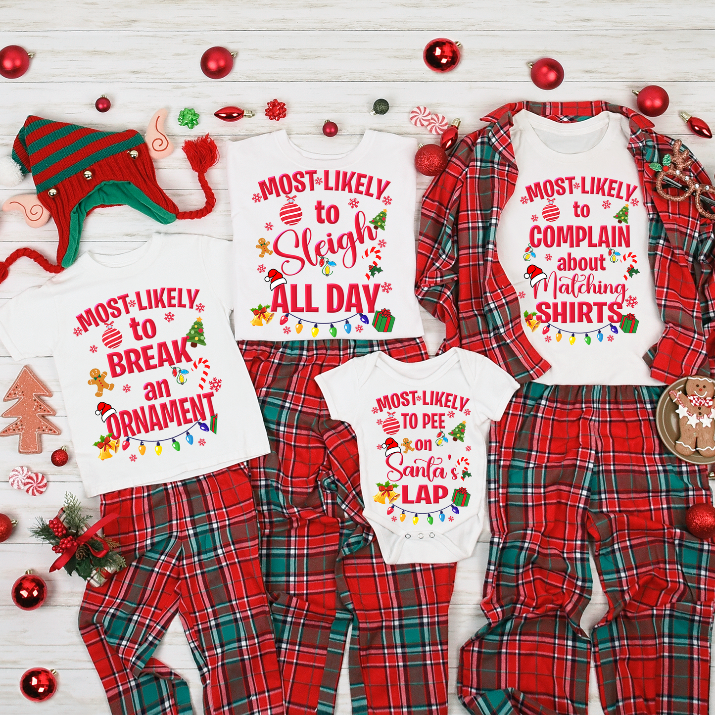 Most Likely To Christmas Shirts (Pjs not included)