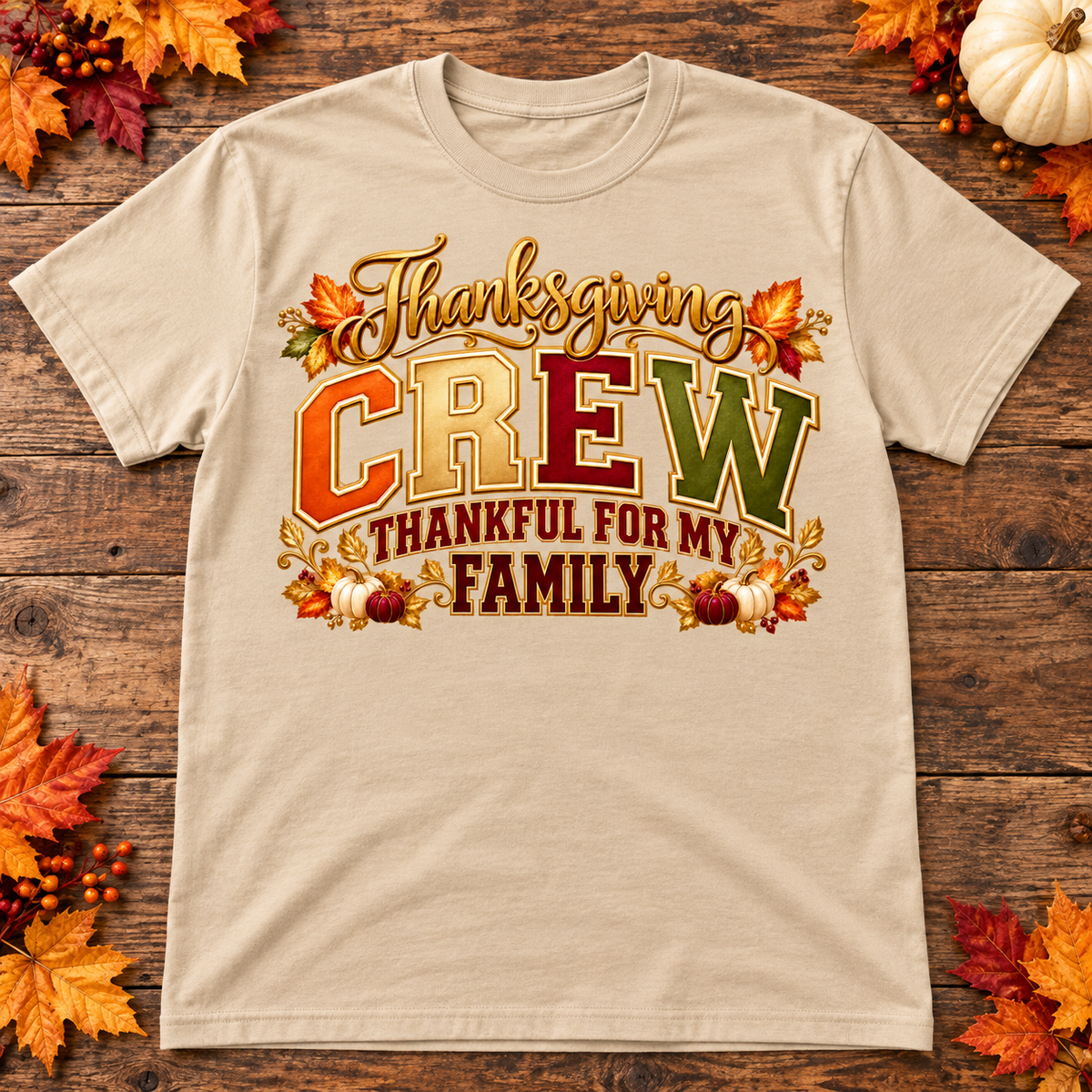 Thankful for My Family Thanksgiving Crew t-shirt