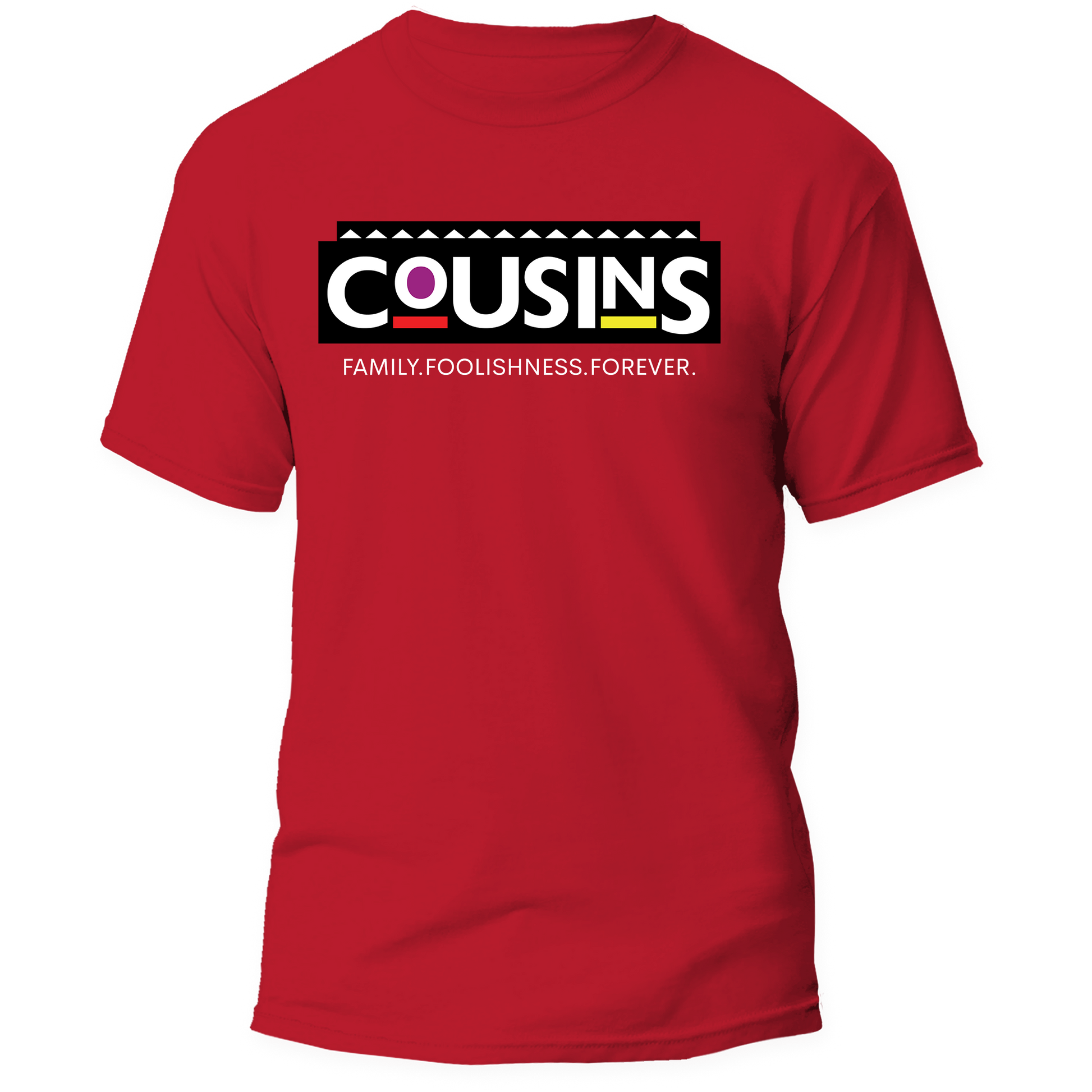 A red short-sleeve crewneck t-shirt featuring a graphic on the chest with the word 'COUSINS' in white letters inside a black block, with a small colorful circle detail, and the phrase 'FAMILY-FOOLISHNESS-FOREVER.' printed below in white.