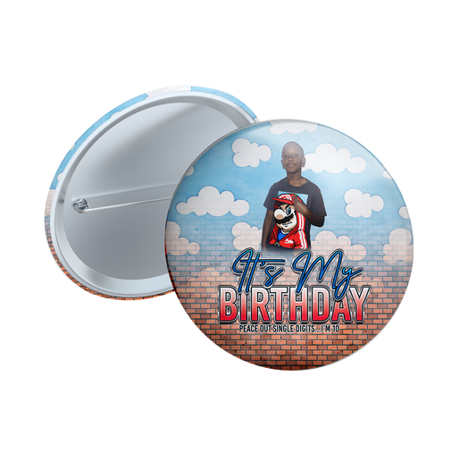 Birthday  Button 2.25 in